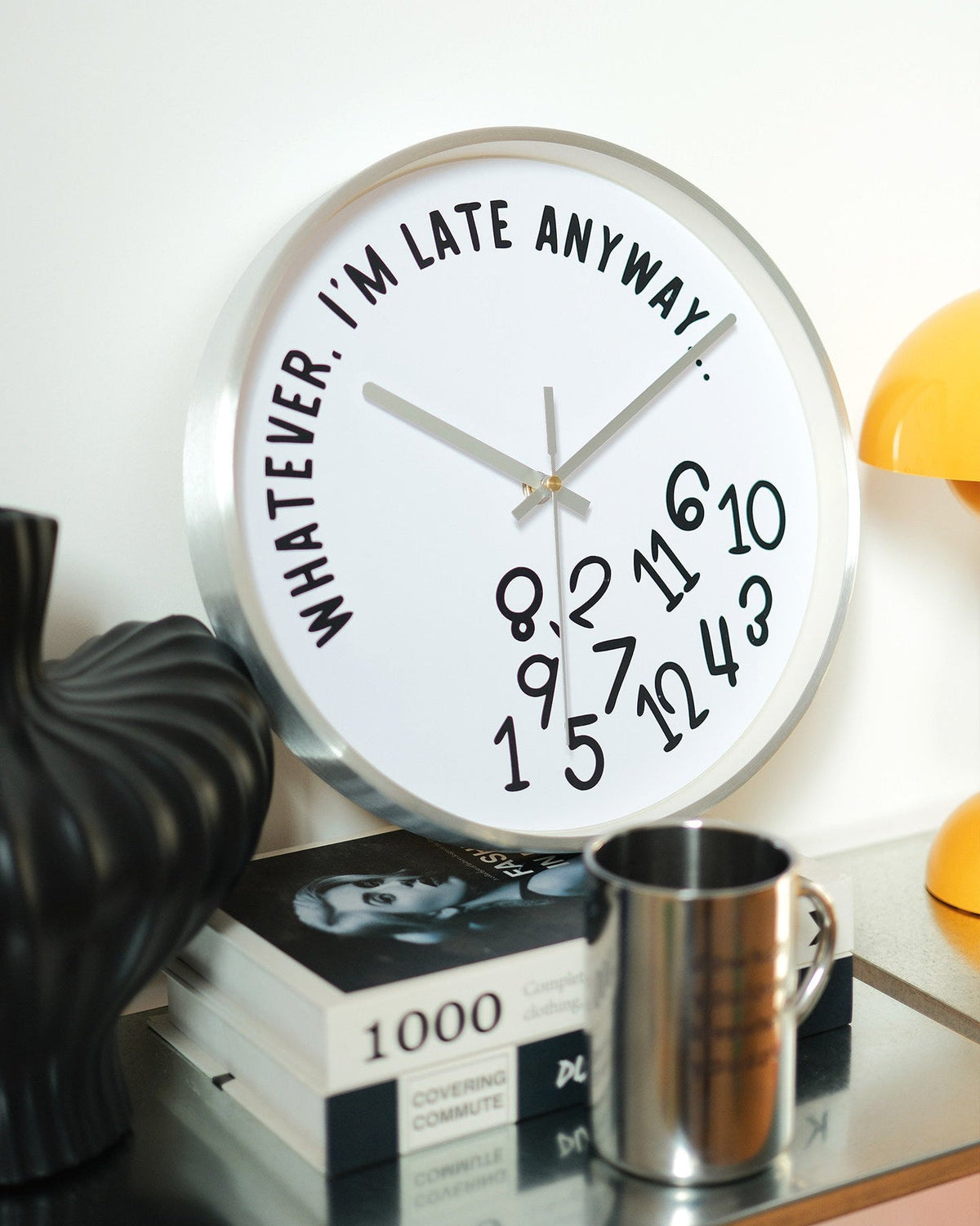 Whatever, I'm Late Anyway Clock